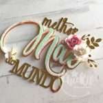 Melhor Mãe do Mundo