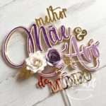 Topo de bolo Melhor Mãe e Avó do Mundo